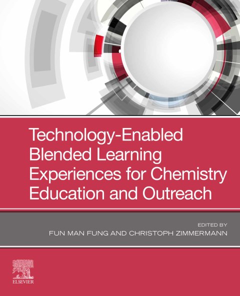 Book Technology-Enabled Blended Learning Experiences for Chemistry Education and Outreach free
