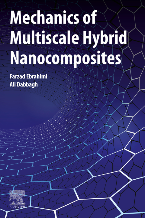 Book Mechanics of Multiscale Hybrid Nanocomposites free