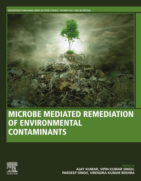 Book Microbe Mediated Remediation of Environmental Contaminants (Woodhead Publishing Series in Food Science, Technology and Nutrition) free