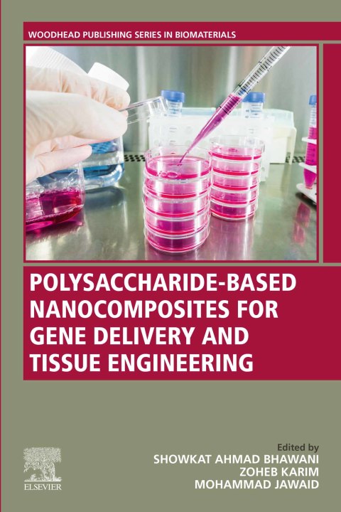 Book Polysaccharide-Based Nanocomposites for Gene Delivery and Tissue Engineering free