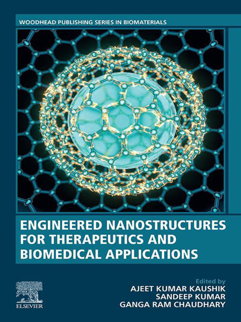 Book Engineered Nanostructures for Therapeutics and Biomedical Applications free