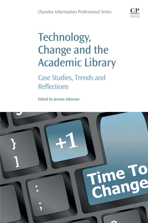 Book Technology, Change and the Academic Library free