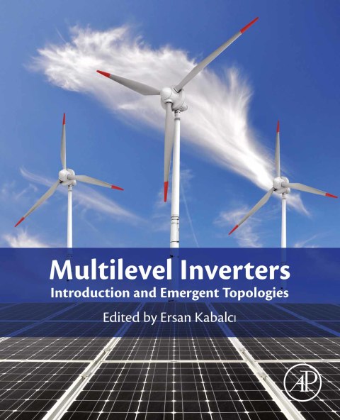 Book Multilevel Inverters: Introduction and Emergent Topologies free