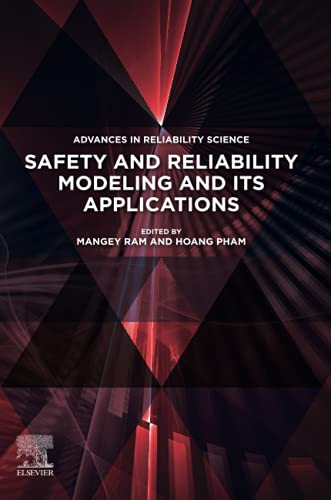 Book Safety and Reliability Modeling and Its Applications (Advances in Reliability Science) free