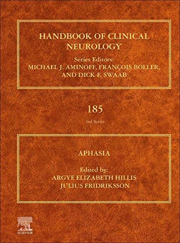 Book Aphasia (Volume 185) (Handbook of Clinical Neurology, Volume 185) free