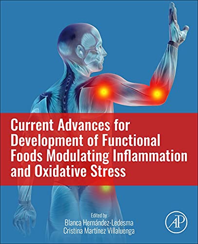 Book Current Advances for Development of Functional Foods Modulating Inflammation and Oxidative Stress free