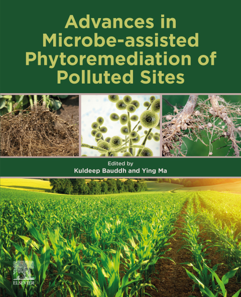 Book Advances in Microbe-assisted Phytoremediation of Polluted Sites free
