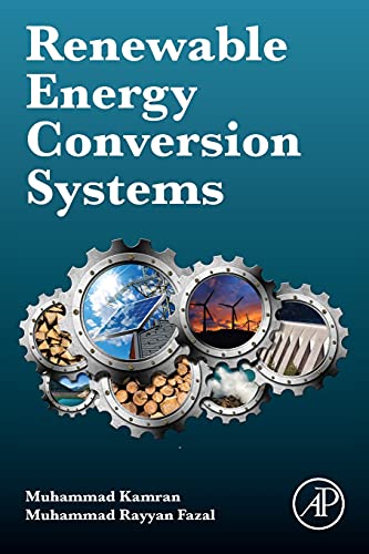 Book Renewable energy conversion systems: Technologies, Design and Operation free
