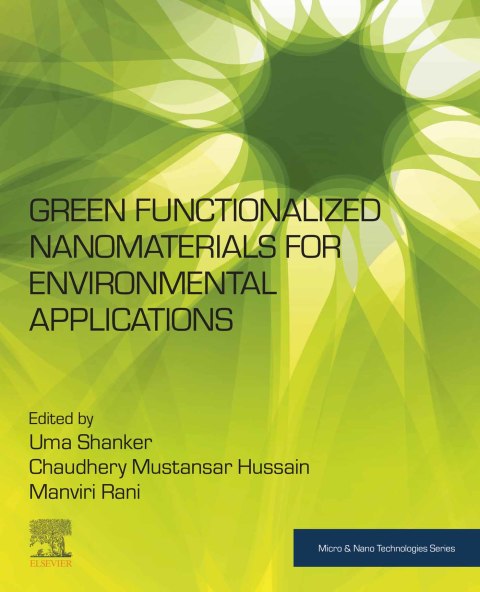Book Green Functionalized Nanomaterials for Environmental Applications free