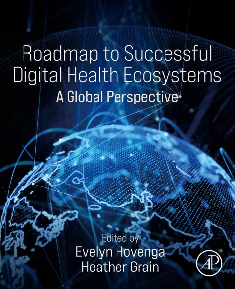 Book Roadmap to Successful Digital Health Ecosystems free