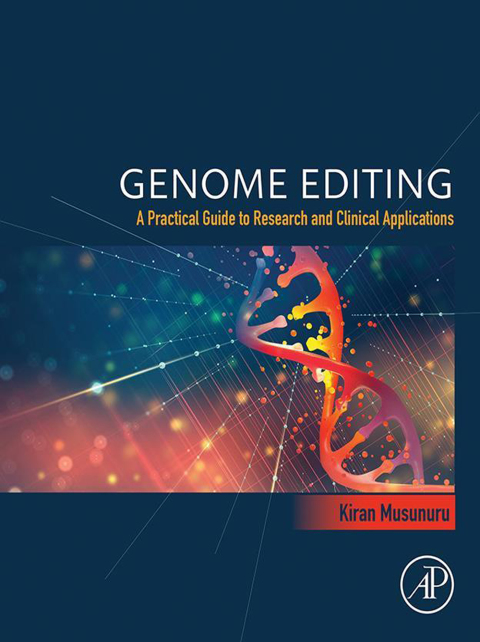 Book Genome Editing: A Practical Guide to Research and Clinical Applications free