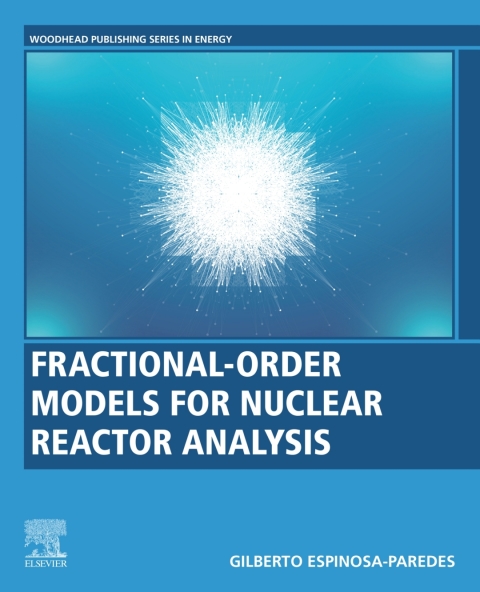 Book Fractional-Order Models for Nuclear Reactor Analysis free