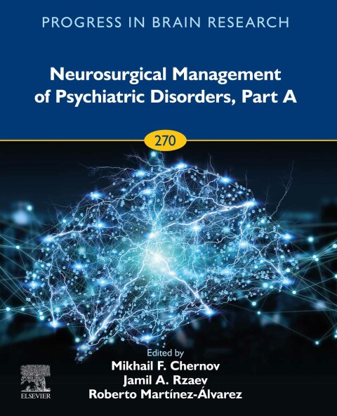 Book Neurosurgical Management of Psychiatric Disorders, Part A free