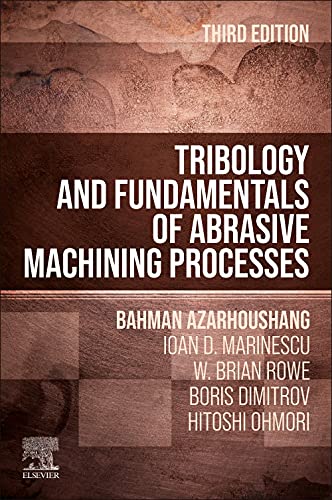 Book Tribology and Fundamentals of Abrasive Machining Processes free