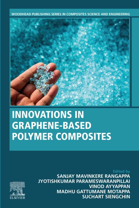 Book Innovations in Graphene-Based Polymer Composites free