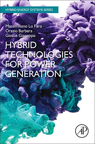 Book Hybrid Technologies for Power Generation (Hybrid Energy Systems) free