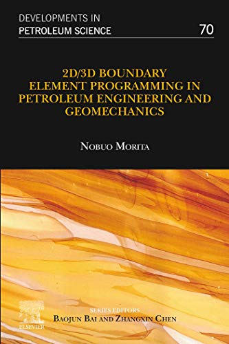 Book 2D/3D Boundary Element Programming in Petroleum Engineering and Geomechanics (ISSN Book 72) free
