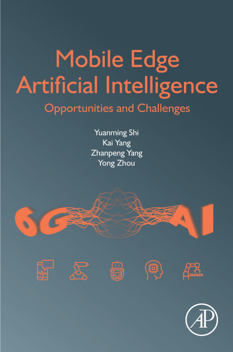 Book Mobile Edge Artificial Intelligence: Opportunities and Challenges free