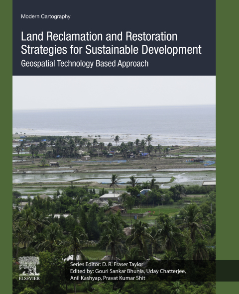 Book Land Reclamation and Restoration Strategies for Sustainable Development: Geospatial Technology Based Approach (ISSN) free
