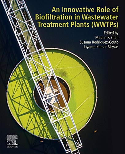 Book An Innovative Role of Biofiltration in Wastewater Treatment Plants (WWTPs) free