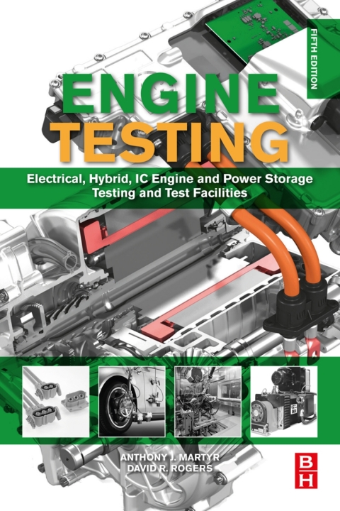 Book Engine Testing: Electrical, Hybrid, IC Engine and Power Storage Testing and Test Facilities free