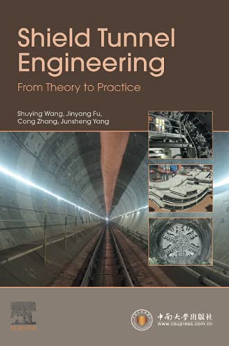 Book Shield Tunnel Engineering: From Theory to Practice free