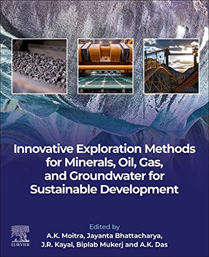 Book Innovative Exploration Methods for Minerals, Oil, Gas, and Groundwater for Sustainable Development free