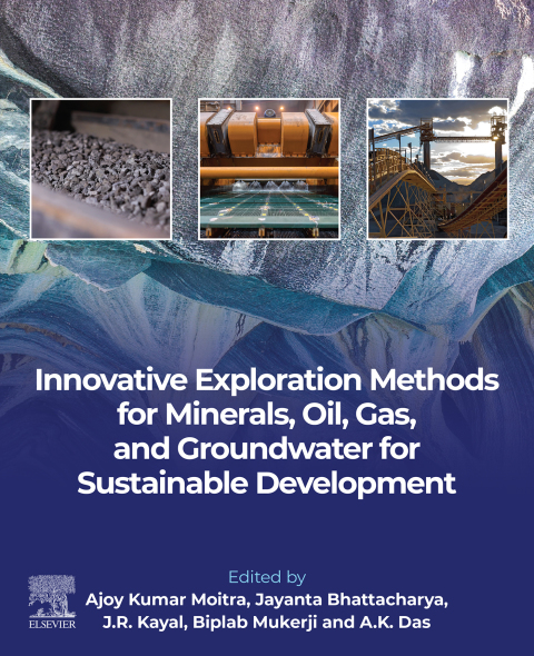 Book Innovative Exploration Methods for Minerals, Oil, Gas, and Groundwater for Sustainable Development free