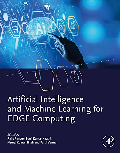 Book Artificial Intelligence and Machine Learning for EDGE Computing free