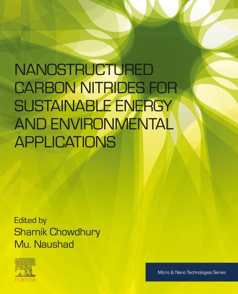 Book Nanostructured Carbon Nitrides for Sustainable Energy and Environmental Applications free