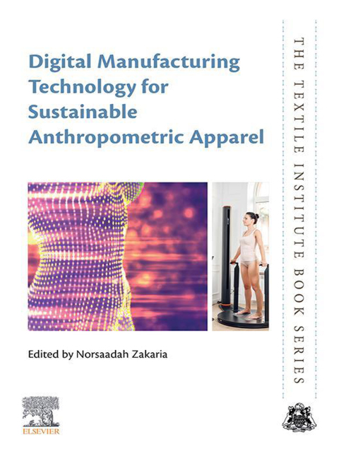 Book Digital Manufacturing Technology for Sustainable Anthropometric Apparel free