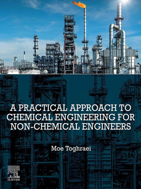 Book A Practical Approach to Chemical Engineering for Non-Chemical Engineers free