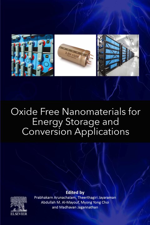 Book Oxide Free Nanomaterials for Energy Storage and Conversion Applications free