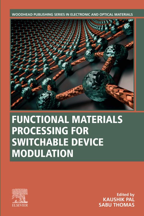 Book Functional Materials Processing for Switchable Device Modulation free