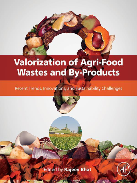 Book Valorization of Agri-Food Wastes and By-Products free