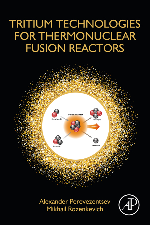 Book Tritium Technologies for Thermonuclear Fusion Reactors free