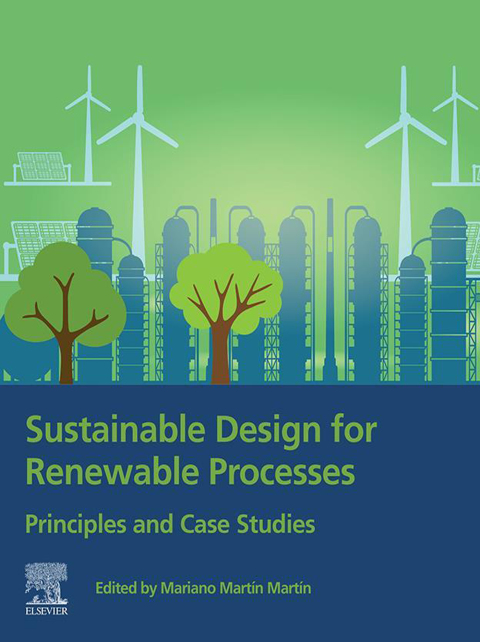 Book Sustainable Design for Renewable Processes free