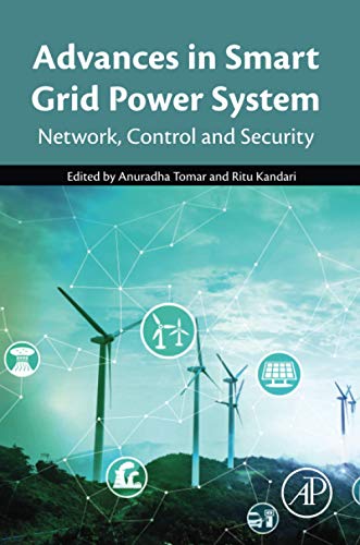 Book Advances in Smart Grid Power System: Network, Control and Security free