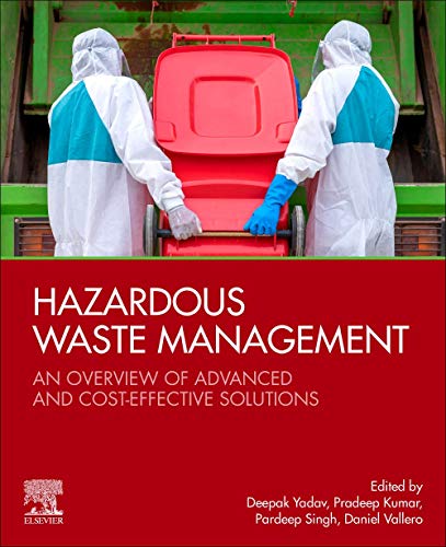 Book Hazardous Waste Management: An Overview of Advanced and Cost-Effective Solutions free