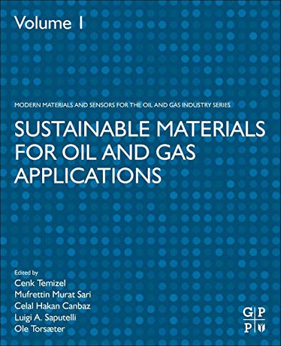 Book Sustainable Materials for Oil and Gas Applications (Advanced Materials and Sensors for the Oil and Gas Industry) free