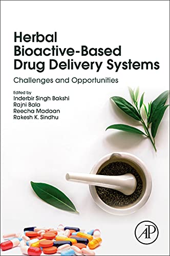 Book Herbal Bioactive-Based Drug Delivery Systems: Challenges and Opportunities free