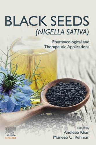 Book Black Seeds (Nigella sativa): Pharmacological and Therapeutic Applications free