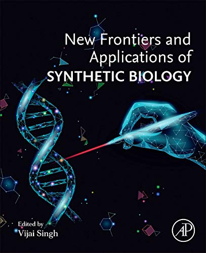 Book New Frontiers and Applications of Synthetic Biology free