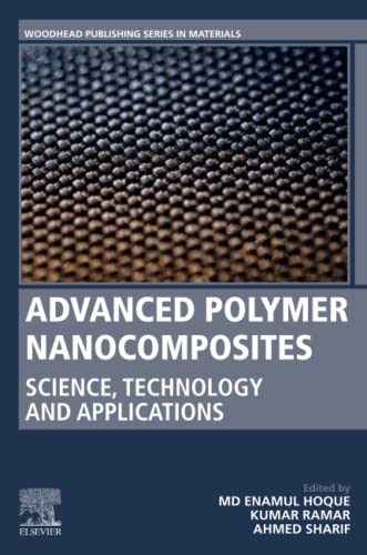Book Advanced Polymer Nanocomposites: Science, Technology and Applications (Woodhead Publishing in Materials) free