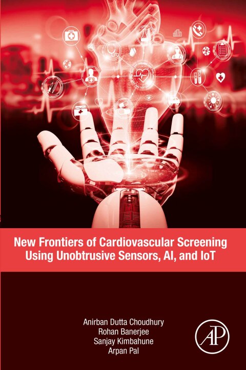 Book New Frontiers of Cardiovascular Screening using Unobtrusive Sensors, AI, and IoT free