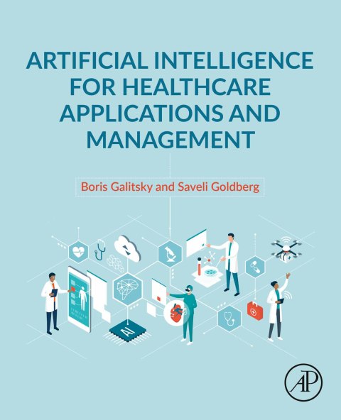 Book Artificial Intelligence for Healthcare Applications and Management free