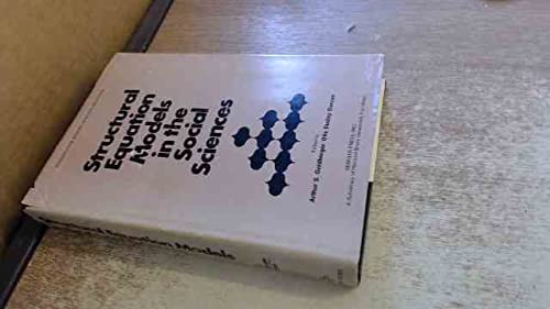 Book Structural equation models in the social sciences (Quantitative studies in social relations) free
