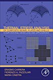Book Thermal Stress Analysis of Composite Beams, Plates and Shells: Computational Modelling and Applications free
