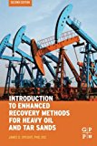 Book Introduction to Enhanced Recovery Methods for Heavy Oil and Tar Sands free
