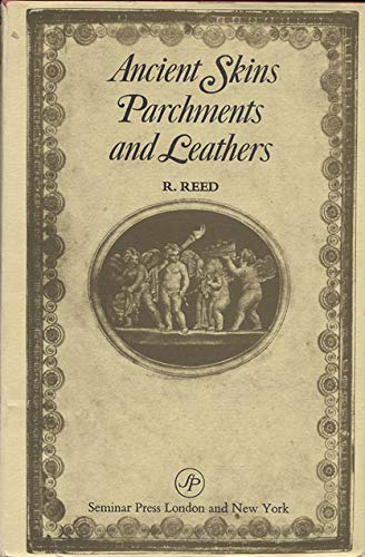 Book Ancient skins, parchments and leathers (Studies in archaeological science) free
